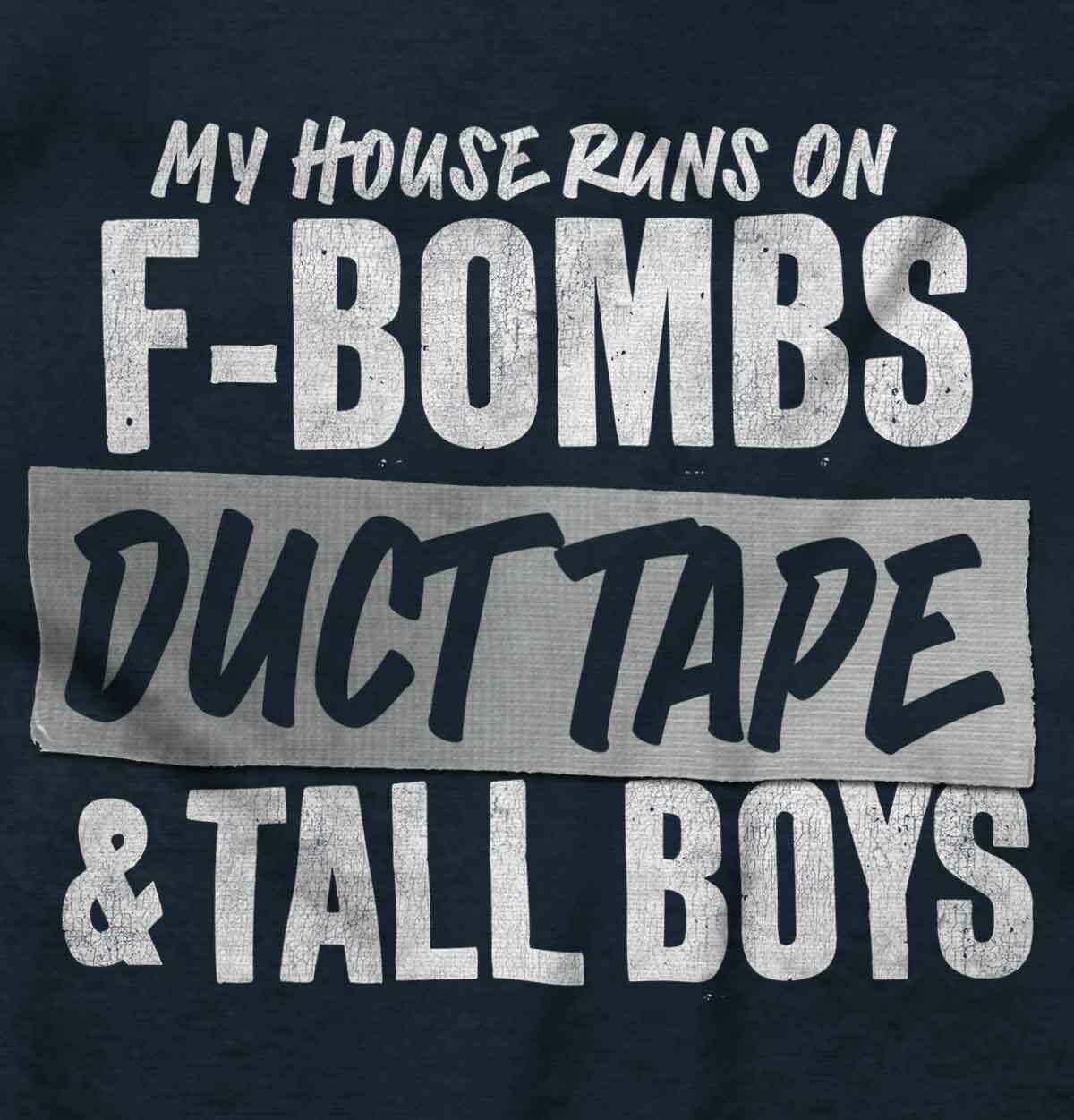 House Runs On Tall Boys Dad Father Gift T Shirt Tee 