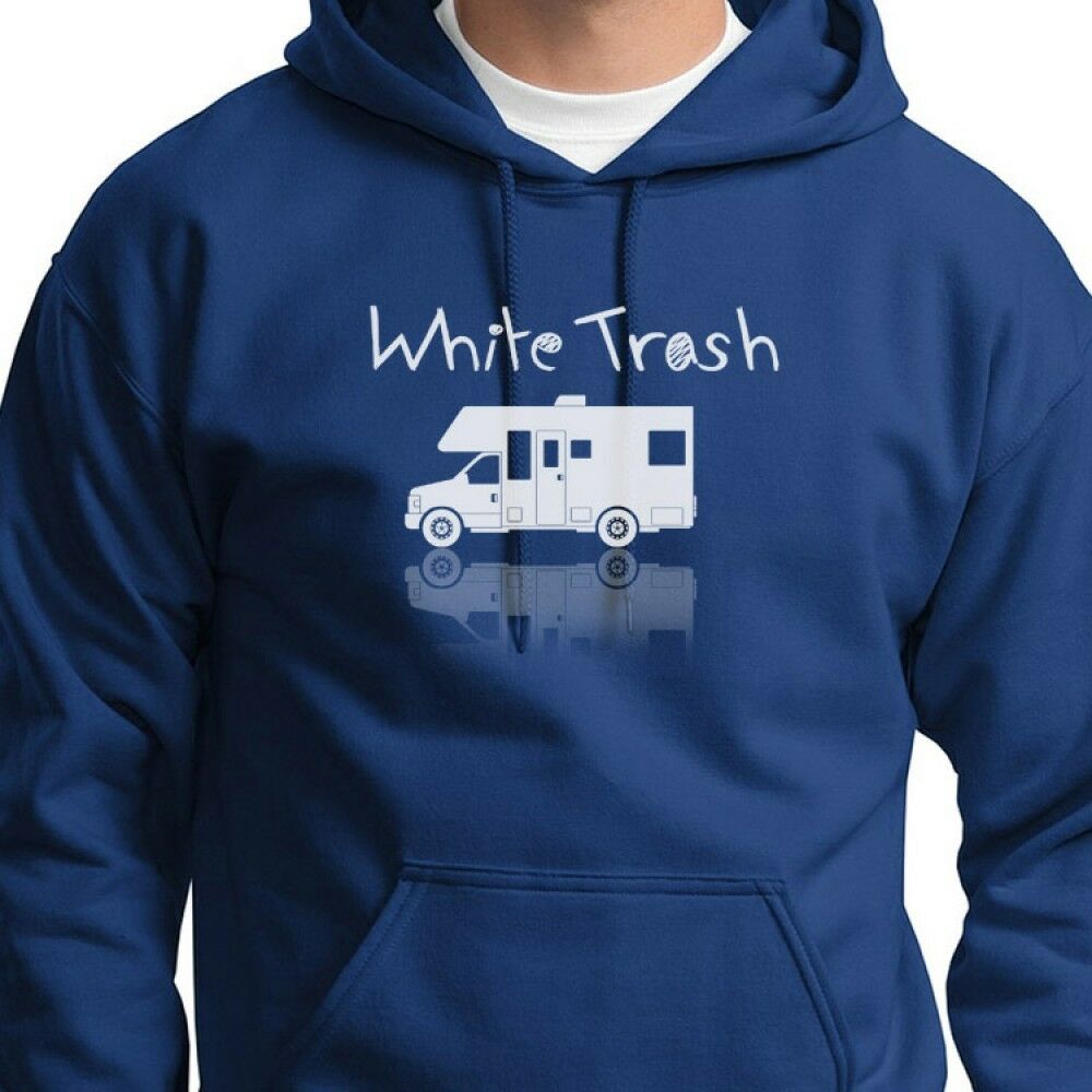 WHITE TRASH T-shirt Funny Camping Trailer Friend Gag Gift Hoodie Sweatshirt 