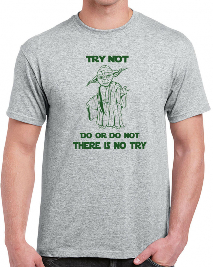 100 Yoda Do or do not mens T-shirt movie quote funny jedi star geek nerd wars