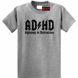 ADHD Highway To Distraction Funny T Shirt Cute Music Parody Party Tee