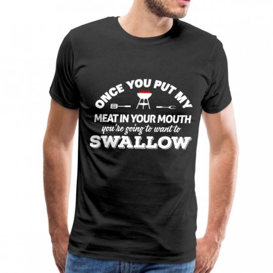 BBQ Meat Mouth Swallow Quote Men's Premium T-Shirt