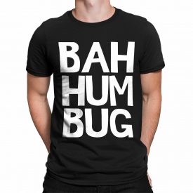 Bah Humbug Movie Quote Christmas Gift Holiday Present Short Sleeve Men’s T-Shirt