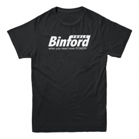 Binford Tools When You Need More Power Home Improvement TV Show Men’s T-shirt