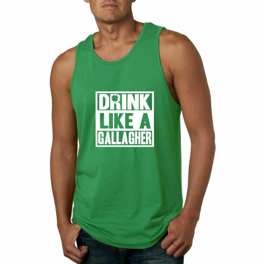 Drink Like a Gallagher | Funny Shameless Irish Drinking St. Patrick's Day Graphi