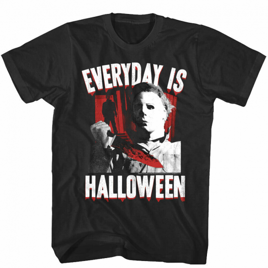 Everyday is Halloween Men's T shirt Horror Movie Michael Myers Quotes Tee Scary