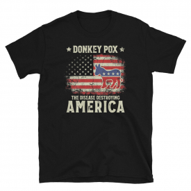 Funny Donkey Pox tee The Disease Destroying America Anti Biden T-Shirt