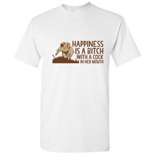 Happiness Hunting Hunter Offensive Adult Graphic Gift Funny Novelty T Shirt