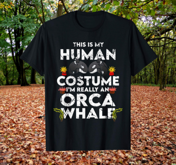Hilarious Orca Halloween Costume T-Shirt