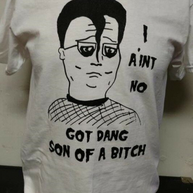 I AINT NO GOD DANG SON OF A BITCH T-SHIRT KING OF THE HILL MISFITS MASH UP