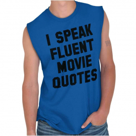 I Speak Fluent Movie Quotes Sarcasm Funny Casual Tank Top Tee Shirt Women Men