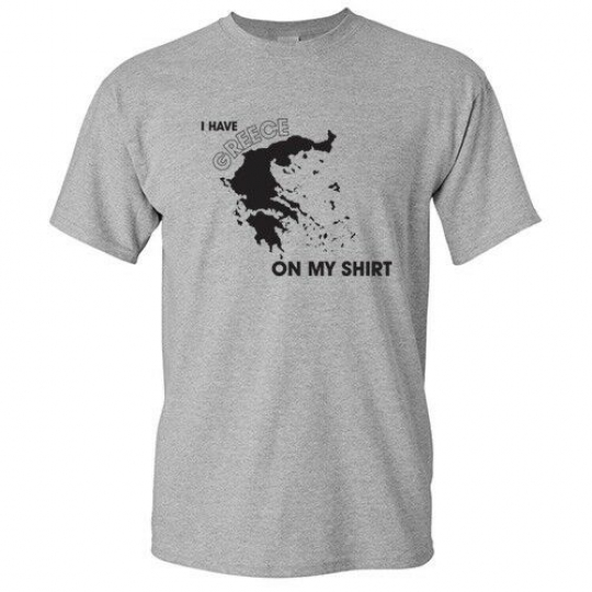 I'VE GOT GREECE- Humor Adult Cool Graphic Sarcastic Funny Novelty T-Shirt