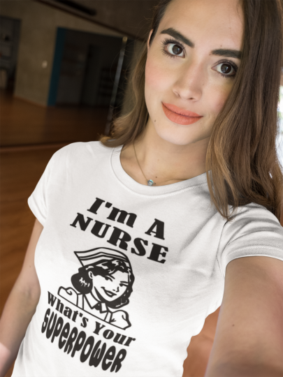 I’m A Nurse My Superpower Adult Tee Shirt Unisex Mens Womens Tank Top Medical Gi