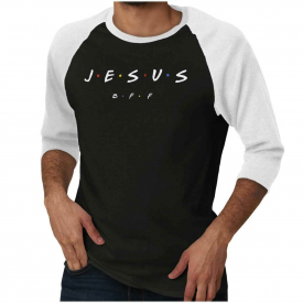 Jesus Christ BFF TV Show Religious Christian Adult 3/4 Sleeved Raglan Tshirt Tee