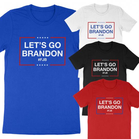 Let's Go Brandon Joe Biden Funny Humor T-Shirt Trump 2024 Political Tee Shirts