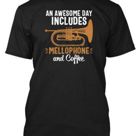 Machine washable Mellophone Marching Band Mellophonist Hanes Tagless Tee T-Shirt