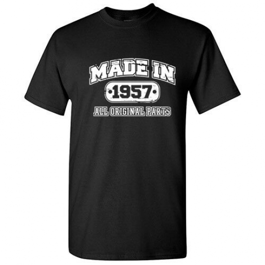 Made In 1957 Sarcastic Cool Graphic Gift Idea Adult Humor Funny T Shirt