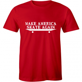Make America Skate Again – Skateboarding Day Skate Or Die Funny Cool Gear Tee