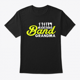 Marching Band Grandma Hanes Tagless Tee T-Shirt