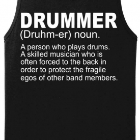 Mens Drummer A Skilled Musician Tank Top Band