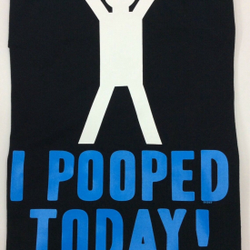 NEW NOVETY FUNNY T-SHIRT I POOPED TODAY ! HUMER ADULT T-S