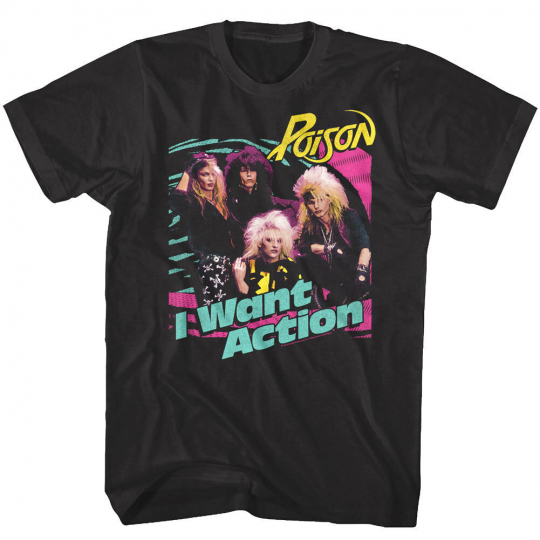Poison I Want Action Mens T Shirt Metal Rock Band Album Cover Concert Tour Merch