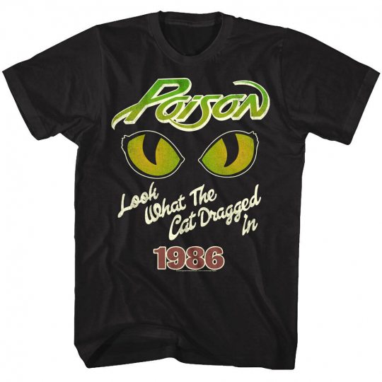 Poison Look What Cat Dragged In Album Tour 1986 Men's T Shirt Metal Rock Concert