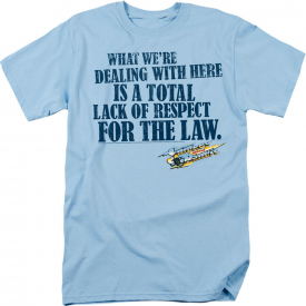 Smokey And The Bandit Lack Of Respect Licensed Adult T-Shirt