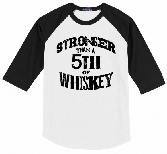 Stronger Than 5th Of Whiskey Mens Raglan Jersey Tee Country Music Party Tee X1