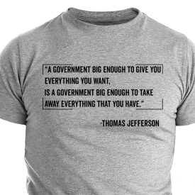 Thomas Jefferson Quote Shirt Political Shirts Patriotic Shirts Graphic T-shirt