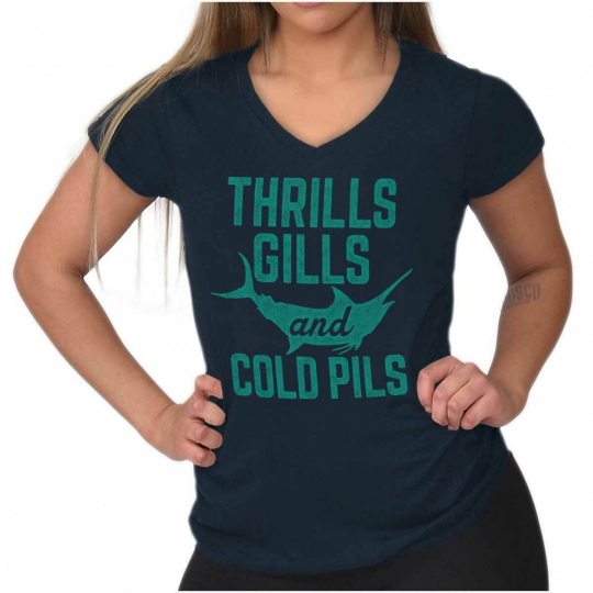 Thrills Gills Cold Pilsner Drinking Fisherman Womens V-Neck T-Shirts Tees Tshirt