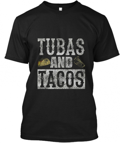 Tubas And Tacos Funny Taco Band Distress - Hanes Tagless Tee T-Shirt