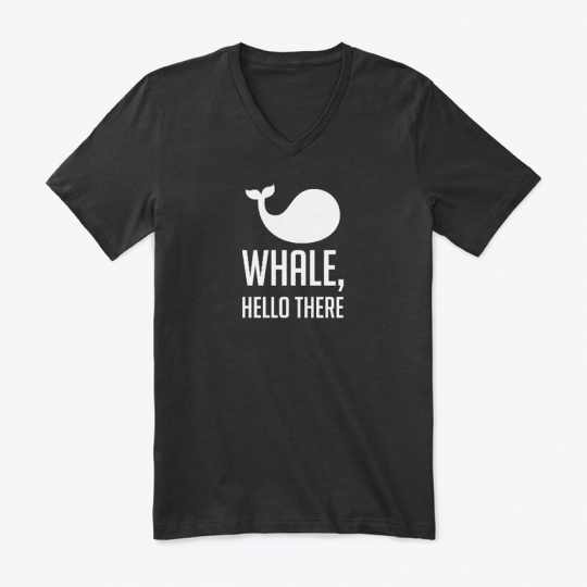 Whale, Hello There Pun, Funny, Humor Premium Jersey V-Neck
